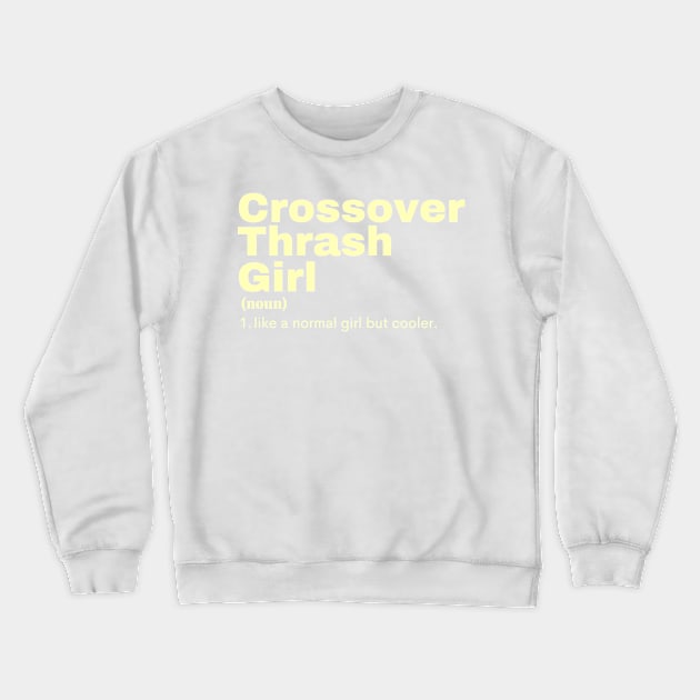 Film Girl - Crossover Thrash Crewneck Sweatshirt by PsyCave